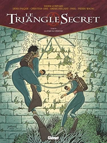 Le Triangle Secret  -  tome 06