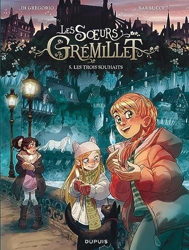 Les Soeurs Grémillet - tome 05