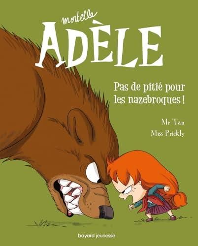 Mortelle Adèle - tome 07