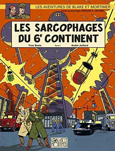 Sarcophages du 6e continent (Les) - tome 1